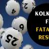 Kolkata FF Fatafat Result: Unraveling the Mystery of Fortunes